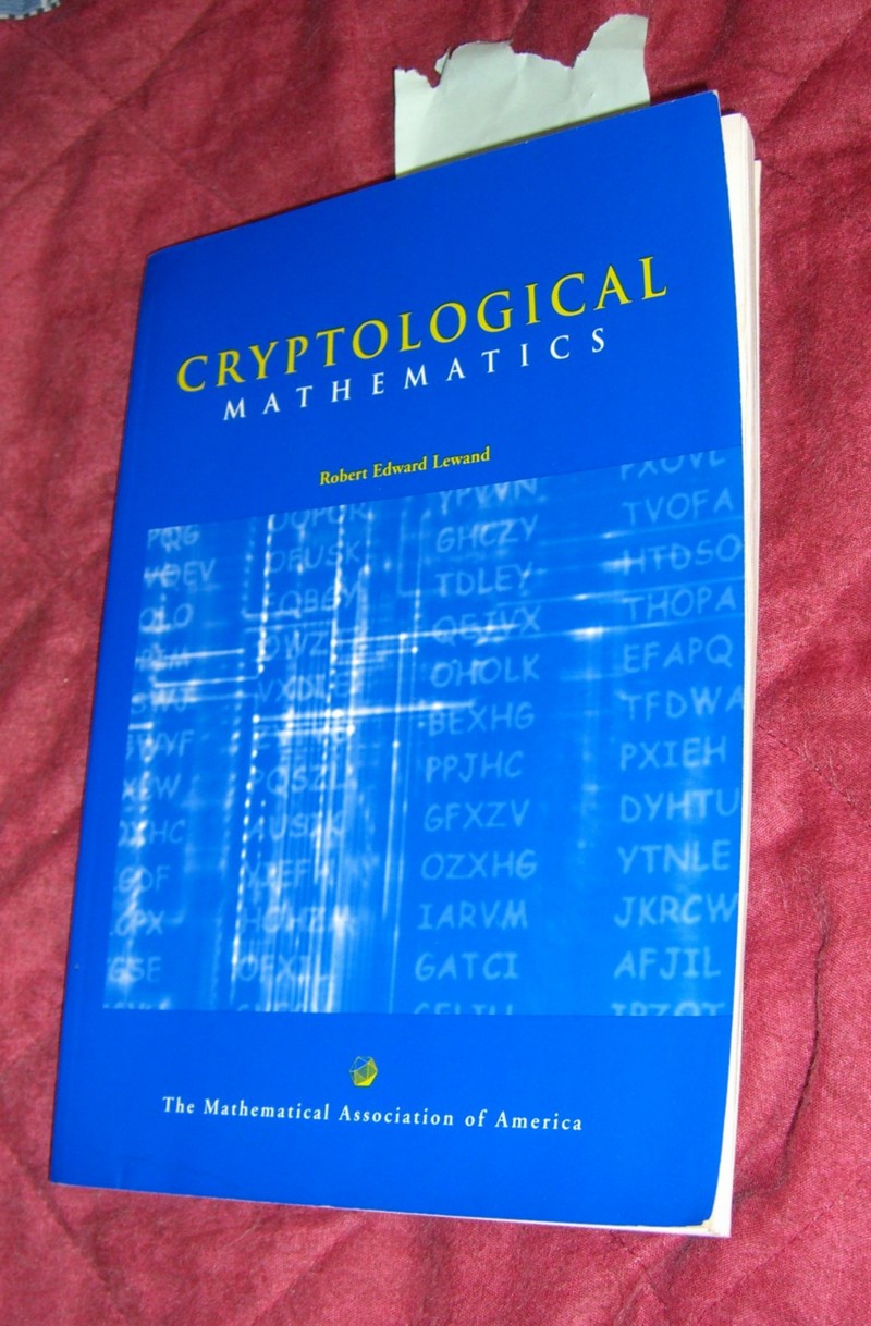 Name:  book Cryptological Mathematics.jpg
Views: 544
Size:  244.3 KB