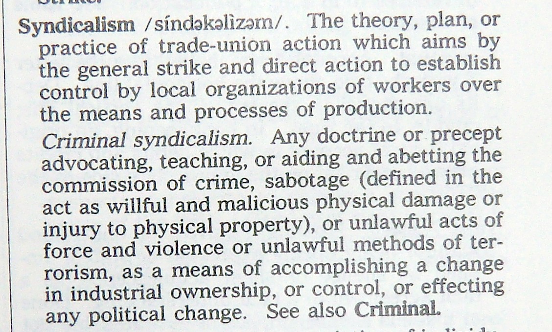 Name:  criminal syndicalism definition.jpg
Views: 384
Size:  273.9 KB